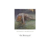 Harvard university press On Betrayal (inbunden, eng)