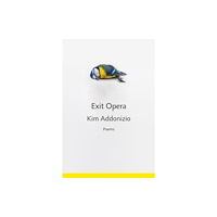 WW Norton & Co Exit Opera (inbunden, eng)