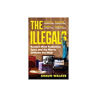 Profile Books Ltd The Illegals (häftad, eng)