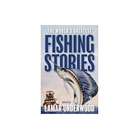 Rowman & littlefield The World's Greatest Fishing Stories (häftad, eng)