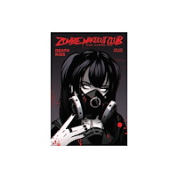 Ablaze, LLC ZOMBIE MAKEOUT CLUB VOL. 3: DEATHKISS TP (häftad, eng)