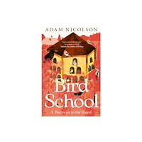 HarperCollins Publishers Bird School (häftad, eng)