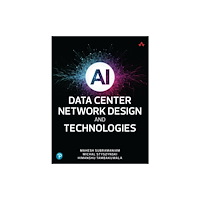 Pearson Education (US) AI Data Center Network Design and Technologies (häftad, eng)