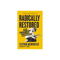 Zondervan Radically Restored (häftad, eng)