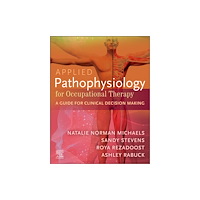 Elsevier Health Sciences Applied Pathophysiology for Occupational Therapy: A Guide for Clinical Decision Making (häftad, eng)