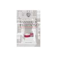 Hippocrene Books Inc.,U.S. Carrying the Banner of Freedom (häftad, eng)