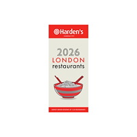 Harden's Limited Harden’s London Restaurants 2026 34th EDITION (häftad, eng)