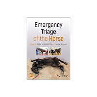John Wiley & Sons Inc Emergency Triage of the Horse (inbunden, eng)