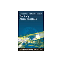 Bloomsbury Publishing PLC The Study Abroad Handbook (häftad, eng)