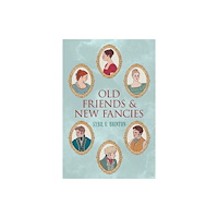Dover publications inc. Old Friends and New Fancies (häftad, eng)