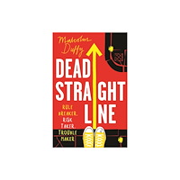 Bloomsbury Publishing PLC Dead Straight Line (häftad, eng)