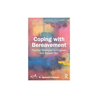 Taylor & francis ltd Coping with Bereavement (häftad, eng)