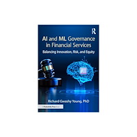 Taylor & francis ltd AI and ML Governance in Financial Services (häftad, eng)