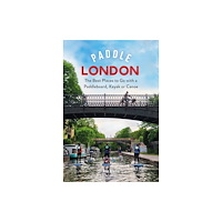 Bloomsbury Publishing PLC Paddle London (häftad, eng)