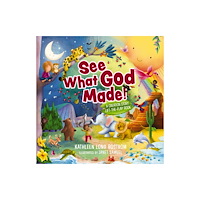 Tommy Nelson See What God Made! (bok, board book, eng)