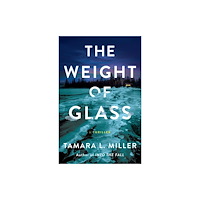Amazon Publishing The Weight of Glass (häftad, eng)
