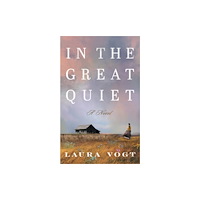 Amazon Publishing In the Great Quiet (häftad, eng)