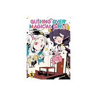 J-Novel Club Gushing over Magical Girls: Volume 5 (Manga) (häftad, eng)
