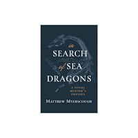 Poetry Wales Press In Search of Sea Dragons (häftad, eng)