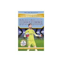 John Blake Publishing Ltd Ultimate Football Heroes: Donnarumma (Super Stoppers) (häftad, eng)