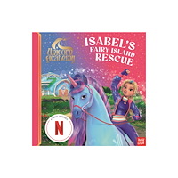 Nosy Crow Ltd Unicorn Academy: Isabel's Fairy Island Rescue (häftad, eng)