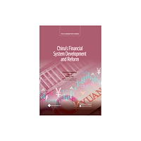 Paths Publishing Group China's Financial System Development and Reform (inbunden, eng)