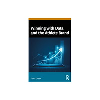 Taylor & francis ltd Winning with Data and the Athlete Brand (häftad, eng)