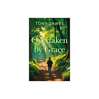 Troubador Publishing Overtaken by Grace (häftad, eng)