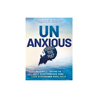 Hay House UK Ltd Unanxious (häftad, eng)