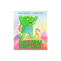 Andersen Press Ltd Super Mega Tortoise (häftad, eng)