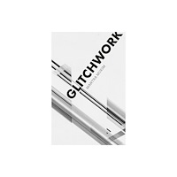 The 87 Press Glitchwork (häftad, eng)