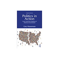 Taylor & francis ltd Politics in Action (häftad, eng)