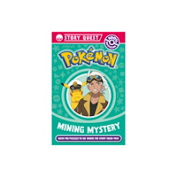 HarperCollins Publishers Pokemon Story Quest: Mining Mystery (häftad, eng)