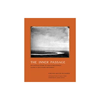 Mit press ltd The Inner Passage (inbunden, eng)
