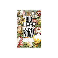 Pluto Press The Big Here and the Long Now (häftad, eng)
