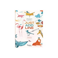Rizzoli International Publications Brandon Campbell's Just Add Line (häftad, eng)