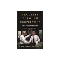 Stanford university press Security Through Cooperation (häftad, eng)