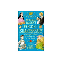 Walker Books Ltd Michael Rosen's Pocket Shakespeare: A Beginner's Guide to the Best Bits of the Bard (häftad, eng)