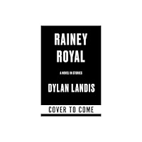 Soho Press Rainey Royal (Deluxe Edition) (häftad, eng)