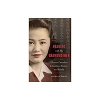 Wilfrid Laurier University Press Reading with My Grandmother (häftad, eng)