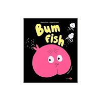 Pushkin Press Bum Fish (häftad, eng)