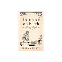 Reaktion Books Treasures on Earth (inbunden, eng)