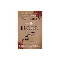 Troubador Publishing Spattered With Blood (häftad, eng)