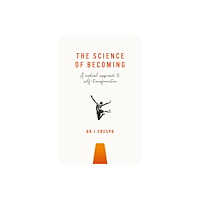 Rethink Press The Science of Becoming (häftad, eng)