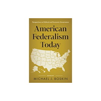 Hoover Institution Press,U.S. American Federalism Today (inbunden, eng)