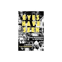 Baraka Books Eyes Have Seen (häftad, eng)