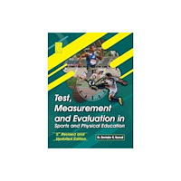 Friends Publications (India) Test, Measurement and Evaluation in Sports and Physical Education (5th New and Revised Edition) (häftad, eng)