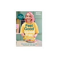 Quadrille Publishing Ltd Feel Good Gluten Free (inbunden, eng)