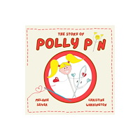Polly Pin Publishing The Story of Polly Pin (häftad, eng)