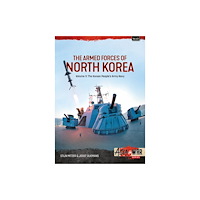 Helion & Company The Armed Forces of North Korea Volume 3 (häftad, eng)